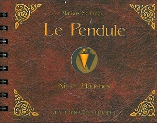 Le pendule : kit et planches von TREDANIEL