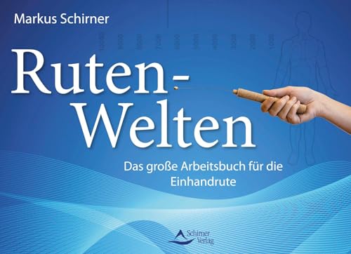 Ruten-Welten: Das große Arbeitsbuch für die Einhandrute von Schirner Verlag