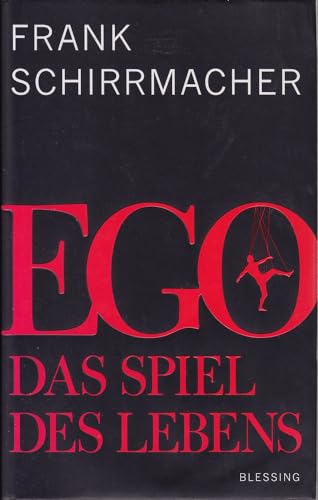 Ego: Das Spiel des Lebens Ego: Das Spiel des Lebens