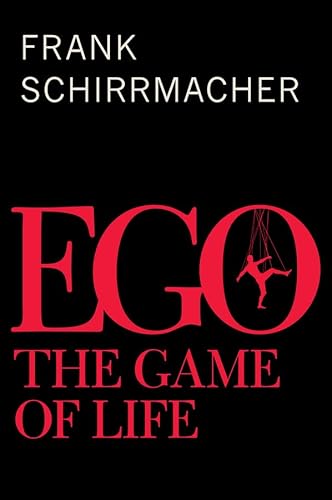 Ego: The Game of Life Ego: The Game of Life