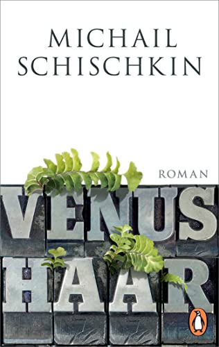 Venushaar: Roman