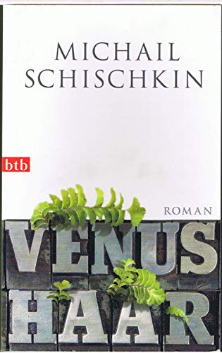 Venushaar: Roman