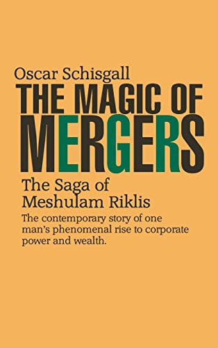 The Magic of Mergers: The Saga of Meshulam Riklis von interbooks
