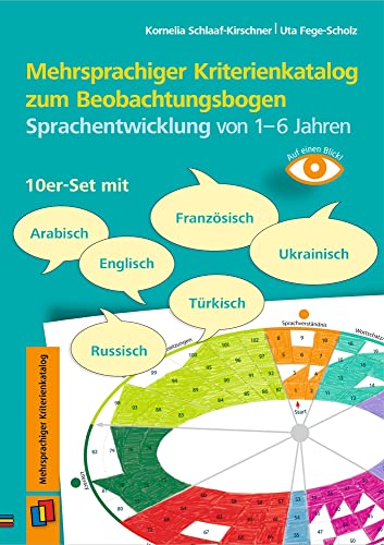 Mehrsprachiger Kriterienkatalog zum Beobachtungsbogen Sprachentwicklung von 1–6 Jahren: 10er-Set mit Arabisch, Englisch, Französisch, Russisch, Türkisch, Ukrainisch (Auf einen Blick) von Verlag an der Ruhr