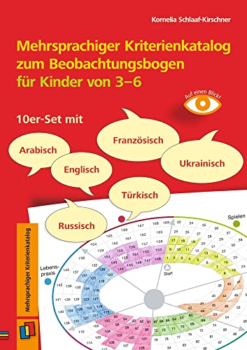Mehrsprachiger Kriterienkatalog zum Beobachtungsbogen für Kinder von 3 bis 6: 10er-Set mit Arabisch, Englisch, Französisch, Russisch, Türkisch, Ukrainisch (Auf einen Blick)