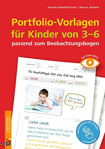 Portfolio-Vorlagen für Kinder von 3–6 - passend zum Beobachtungsbogen: Für Kita und Kindergarten (Auf einen Blick) von Verlag an der Ruhr