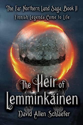 The Heir of Lemminkäinen (The Far Northern Land Saga, Band 2) von DartFrog Books