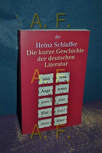 Die kurze Geschichte der deutschen Literatur