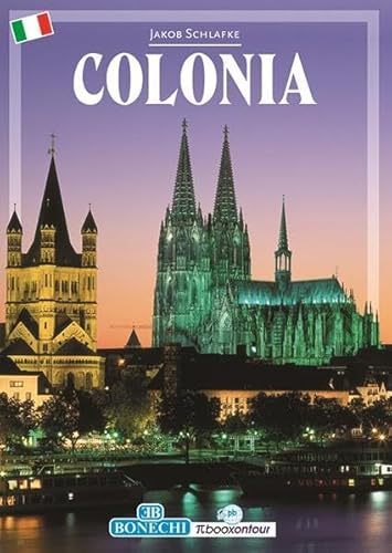 Colonia: Köln Bildband - italienisch (PiBoox on tour) von Paulsen Buchimport