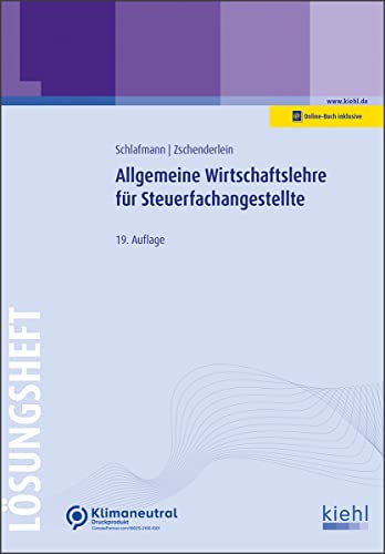 Allgemeine Wirtschaftslehre für Steuerfachangestellte - Lösungsheft von NWB Verlag