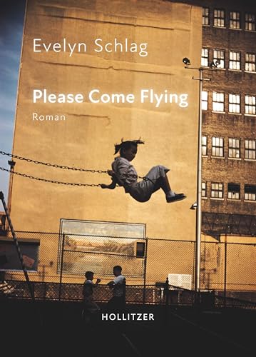 Please Come Flying: Roman
