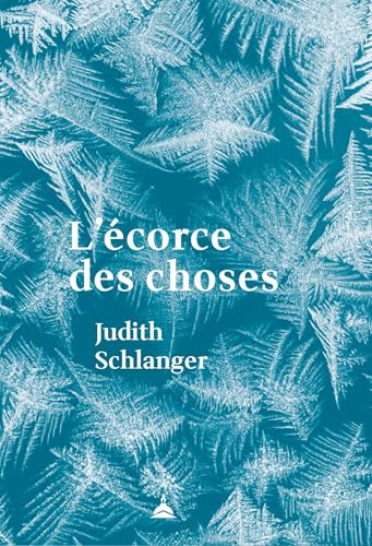 L'écorce des choses von ED SORBONNE