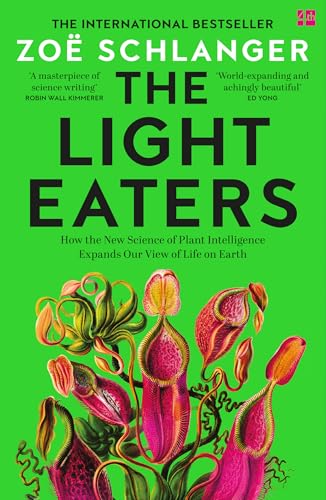 The Light Eaters: The Acclaimed International Bestseller von Fourth Estate