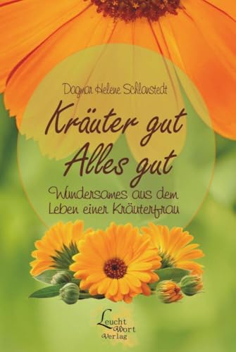 Kräuter gut - Alles gut von tolino media