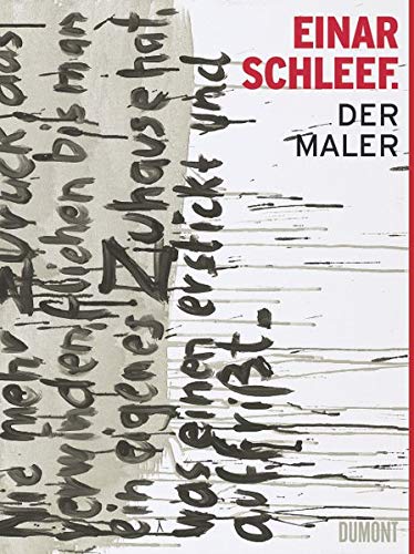Einar Schleef. Der Maler: Katalog zur Ausstellung in der Stiftung Moritzburg, Kunstmuseum des Landes Sachsen-Anhalt, Halle, 2008