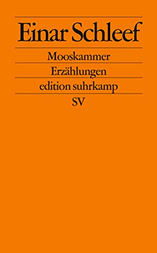 Mooskammer: Erzählungen (edition suhrkamp) von Suhrkamp Verlag AG