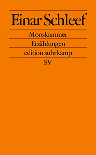 Mooskammer: Erzählungen (edition suhrkamp)