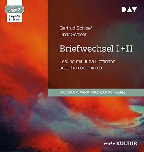 Briefwechsel I + II: Lesung mit Jutta Hoffmann und Thomas Thieme (1 mp3-CD) von Audio Verlag Der GmbH