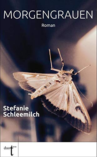 Morgengrauen: Roman von Verlag duotincta GbR