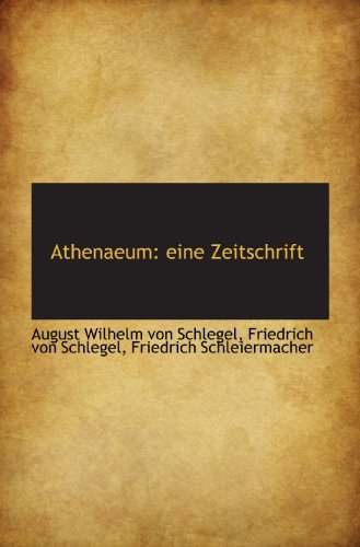 Athenaeum: eine Zeitschrift von BiblioBazaar