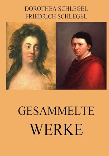 Gesammelte Werke von Jazzybee Verlag