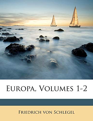Europa, Volumes 1-2