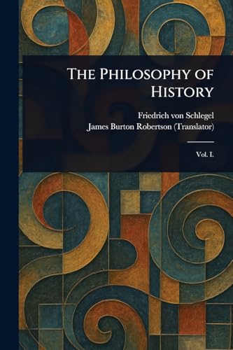 The Philosophy of History von Anson Street Press