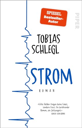 Strom: Roman | »Ein berührender Roman« Ronja von Rönne