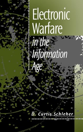 Electronic Warfare in the Information Age (Artech House Radar Library)