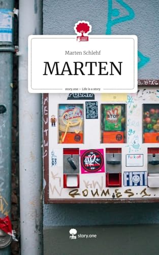 MARTEN. Life is a Story - story.one von story.one publishing