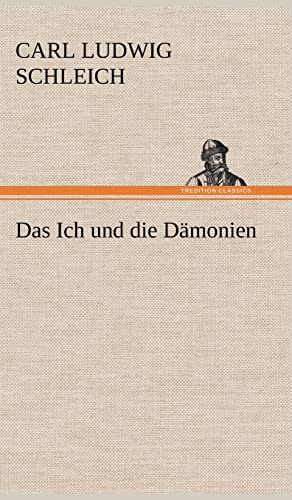 Das Ich und die Dämonien von tredition