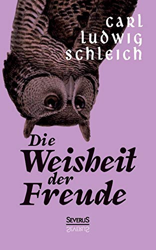 Die Weisheit der Freude