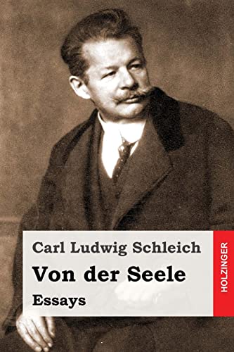 Von der Seele: Essays von CREATESPACE