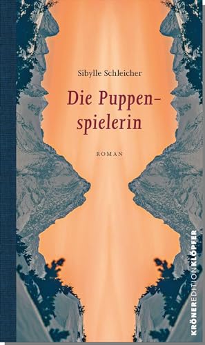 Die Puppenspielerin: Roman (Edition Klöpfer)