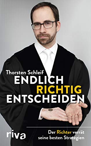 Endlich richtig entscheiden: Der Richter verrät seine besten Strategien von RIVA