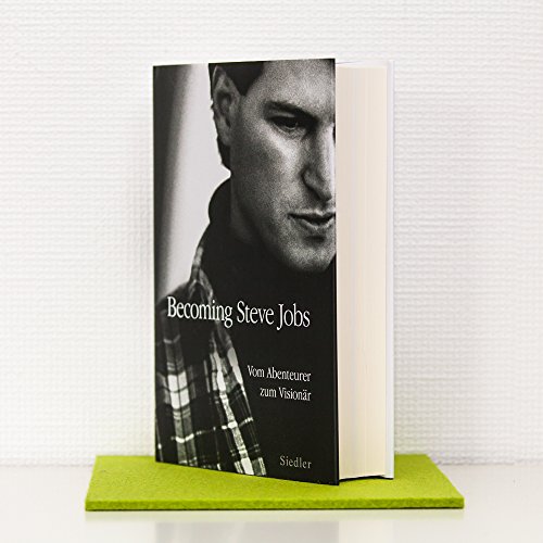 Becoming Steve Jobs: Vom Abenteurer zum Visionär