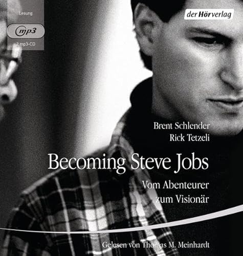 Meinhardt,Thomas M.-Becoming Steve Jobs (MP3): Vom Abenteurer zum Visionär