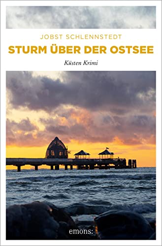 Sturm über der Ostsee: Küsten Krimi