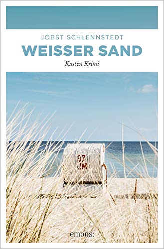 Weißer Sand: Küsten Krimi (Kommissar Andresen) von Emons Verlag