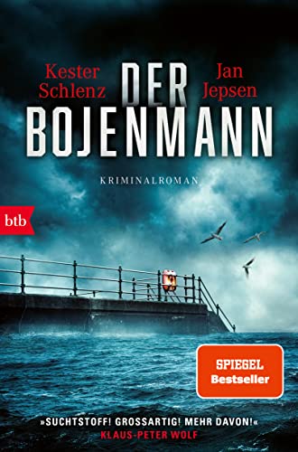 Der Bojenmann: Kriminalroman (Die Knudsen/La Lotse-Serie, Band 1)