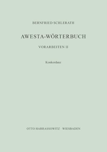 Awesta-Wörterbuch: Konkordanz von Harrassowitz