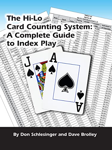 The Hi-Lo Card Counting System: A Complete Guide to Index Play von Huntington Press