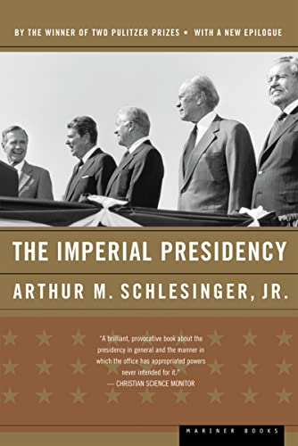 The Imperial Presidency Pa 04 von Mariner Books