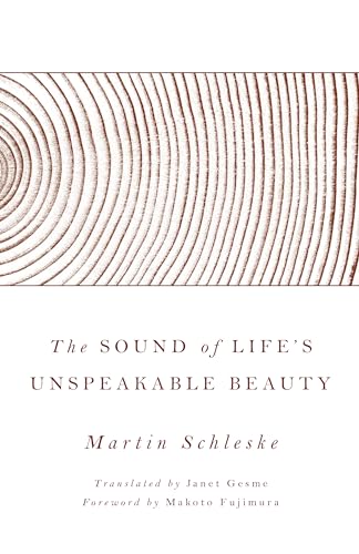 The Sound of Life's Unspeakable Beauty The Sound of Life's Unspeakable Beauty