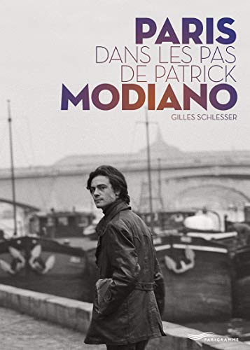 Paris dans les pas de Patrick Modiano von PARIGRAMME