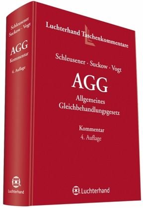 AGG - Kommentar zum Allgemeinen Gleichbehandlungsgesetz