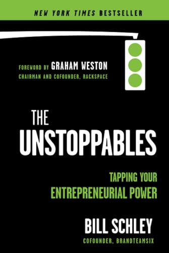 The UnStoppables: Tapping Your Entrepreneurial Power von Wiley