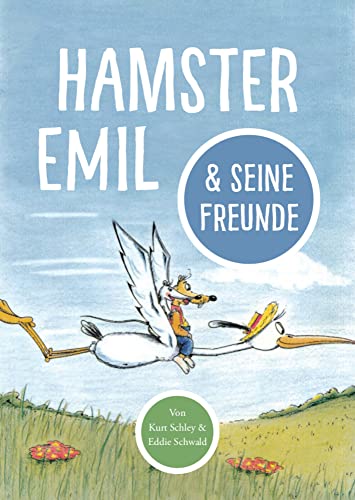 Hamster Emil und seine Freunde