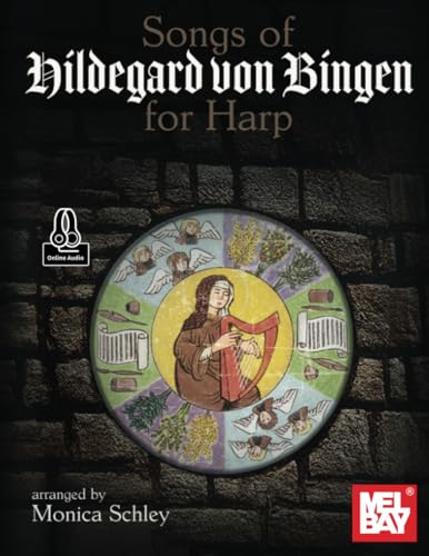 Songs of Hildegard Von Bingen for Harp von Mel Bay Publications, Inc.