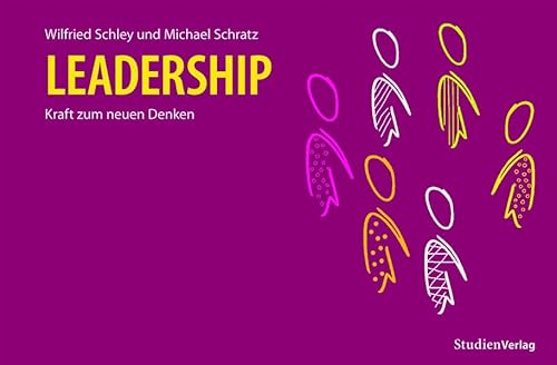 Leadership: Kraft zum neuen Denken